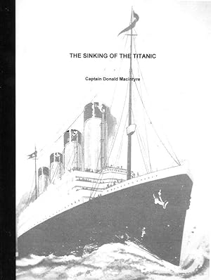 Seller image for THE SINKING OF THE TITANIC. for sale by Legacy Books