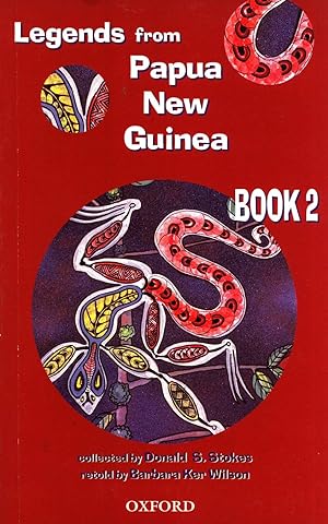 Image du vendeur pour Legends From Papua New Guinea: Book 2 mis en vente par Masalai Press