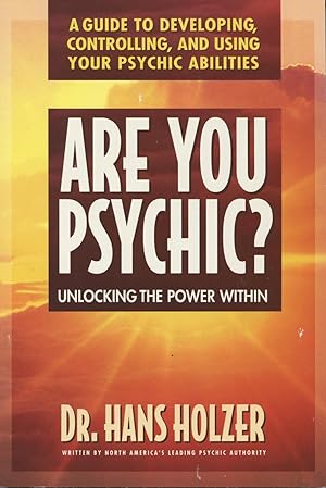 Seller image for Are You Psychic?: Unlocking the Power Within for sale by Kenneth A. Himber