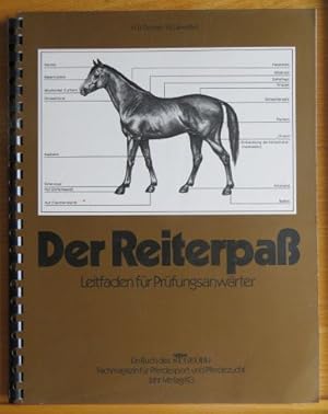 Bild des Verk�ufers f�r Der Reiterpa� : Leitfaden f�r Pr�fungsanw�rter. Ein Buch des St. Georg Fachmagazin f. Pferdesport u. Pferdezucht. zum Verkauf von Antiquariat Bl�schke