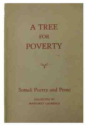 Seller image for A Tree for Poverty. Somali Poetry and Prose for sale by Aquila Books(Cameron Treleaven) ABAC