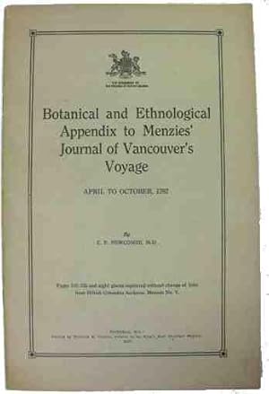 Botanical and Ethnological Appendix to Menzies' Journal of Vancouver's Voyage April to October 1792.