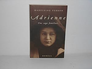 Adrienne: Une Saga Familiale