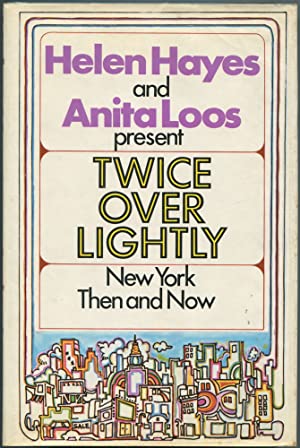 Seller image for Twice over Lightly: New York Then and Now for sale by The Book House, Inc.  - St. Louis