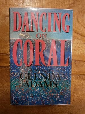 Seller image for DANCING ON CORAL: A Novel for sale by Uncle Peter's Books
