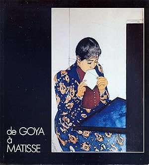 Image du vendeur pour De Goya  Matisse ; Estampes de la collection Jacques Doucet - Bibliothque d'Art et d'Archologie, Paris. mis en vente par Eratoclio