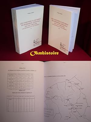 Image du vendeur pour Les chantiers du btiment en Normandie orientale ( XIVe-XVIe sicles ) ( Les Matriaux et les hommes ) ---------- 2 Volumes/2 mis en vente par Okmhistoire