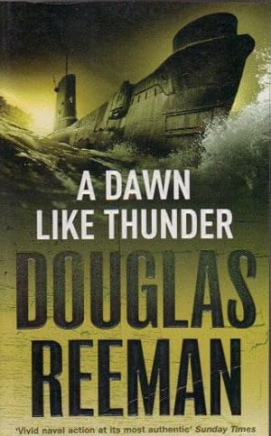 Seller image for A DAWN LIKE THUNDER for sale by Black Stump Books And Collectables