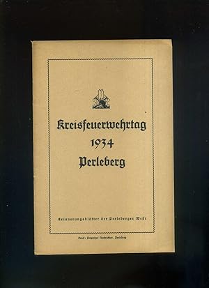 Bild des Verkufers fr Kreisfeuerwehrtag 1934 Perleberg. Erinnerungsbltter der Perleberger Wehr. zum Verkauf von Umbras Kuriosittenkabinett