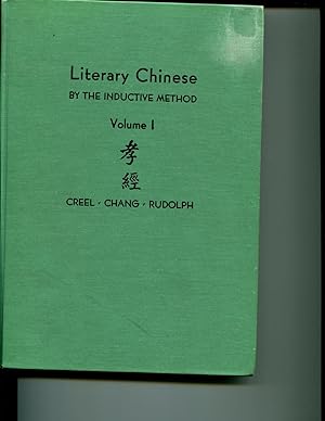 Bild des Verkufers fr Literary Chinese by the Inductive Method: Volume I, The Hsiao Ching (Revised and Enlarged Edition) zum Verkauf von Orca Knowledge Systems, Inc.