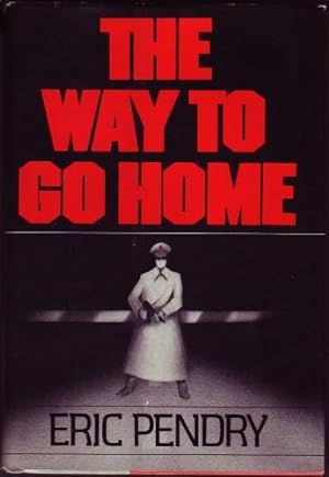 Immagine del venditore per The Way to Go Home. venduto da Truman Price & Suzanne Price / oldchildrensbooks