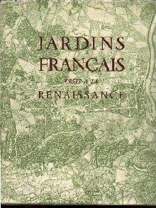 Jardins français créés à la Renaissance