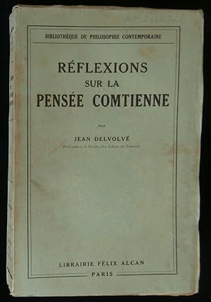 Bild des Verkufers fr REFLEXIONS SUR LA PENSEE COMTIENNE. zum Verkauf von Librairie Franck LAUNAI