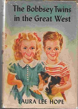 Imagen del vendedor de The Bobbsey Twins In The Great West a la venta por Dan Glaeser Books