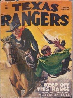 Image du vendeur pour TEXAS RANGERS: February, Feb. 1949 ("Keep Off This Range") mis en vente par Books from the Crypt