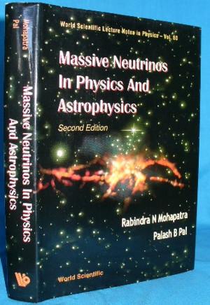 Seller image for Massive Neutrinos In Physics and Astrophysics - 2nd ed for sale by Alhambra Books