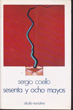 Imagen del vendedor de SESENTA Y OCHO MAYOS Premio Alcal de Henares de Narrativa1983 a la venta por CALLE 59  Libros