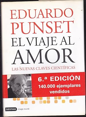 Imagen del vendedor de EL VIAJE AL AMOR 6EDICION a la venta por CALLE 59  Libros