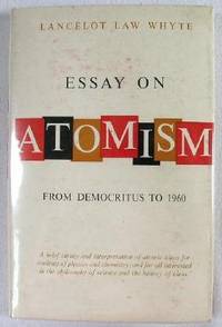 Seller image for Essay on Atomism: From Democritus to 1960 for sale by Resource Books, LLC