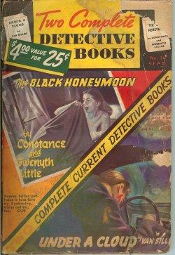 Imagen del vendedor de TWO COMPLETE DETECTIVE BOOKS: No. 34, September, Sept. 1945 ( "Black Honeymoon"; "Under a Cloud" ) a la venta por Books from the Crypt