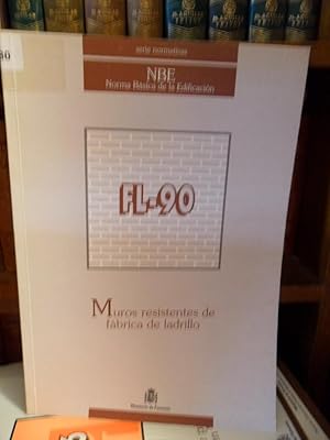 Imagen del vendedor de Serie Normativas - NBE Norma Bsica de la Edificacin - FL-90- Muros resistentes de fbrica de ladrillo a la venta por Libros Dickens