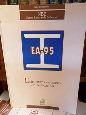 Imagen del vendedor de Serie Normativas - NBE Norma Bsica de la Edificacin - EA-95 - Estructuras de acero en edificacin a la venta por Libros Dickens