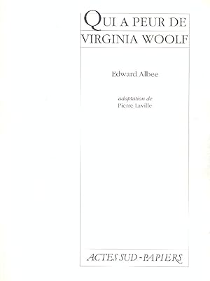 QUI A PEUR DE VIRGINIA WOOLF ?