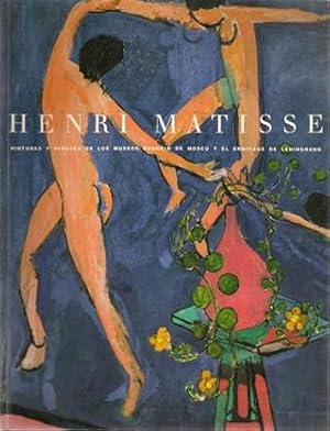 HENRI MATISSE - Pinturas y Dibujos de los Museos Pushkin de Moscú y El Ermitage de Leningrado