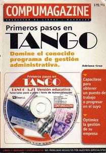 Primeros pasos en Tango: Domine el conocido programa de gestión administrativa