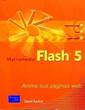Macromedia Flash 5: Anime Sus Páginas Web
