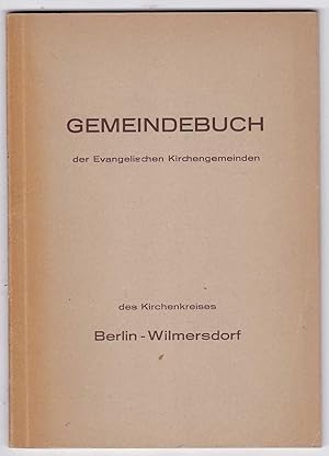 Bild des Verkufers fr Gemeindebuch des Kirchenkreises Berlin-Wilmersdorf zum Verkauf von Kultgut