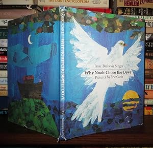 Seller image for WHY NOAH CHOSE THE DOVE for sale by Rare Book Cellar