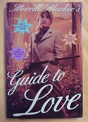 Seller image for Merrill Markoe's Guide to Love for sale by Book Nook