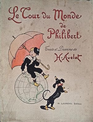 Le tour du monde de Philibert, texte et illustrations de Henri Avelot,