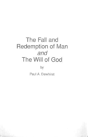 Immagine del venditore per The Fall and Redemption of Man and the Will of God venduto da 20th Century Lost & Found