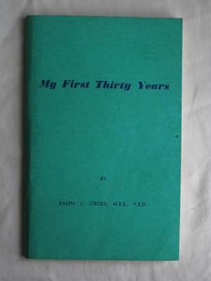 my first thirty years gertrude beasley my first thirty years gertrude beasley