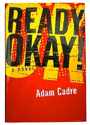 Image du vendeur pour Ready, Okay!: A Novel mis en vente par Black Falcon Books