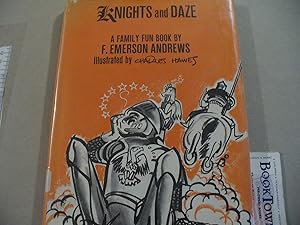 Seller image for Knights and Daze a Family Fun Book for sale by Thomas F. Pesce'