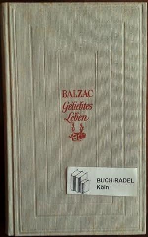 Immagine del venditore per Balzac. Geliebtes Leben. Ein Brevier.' venduto da buch-radel