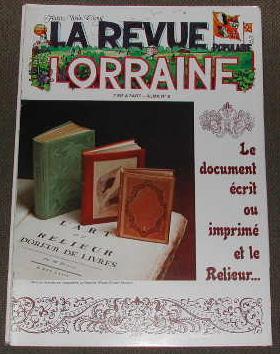 La revue populaire lorraine   N° 6. Le Document écrit ou imprime et le relieur .