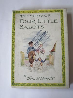 Imagen del vendedor de THE STORY OF FOUR LITTLE SABOTS a la venta por Stella & Rose's Books, PBFA