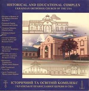 Historical and Educational Complex Ukrainian Orthodox Church of the USA Promotional Pamphlet ca. ...