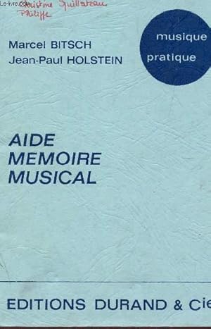 Bild des Verkufers fr AIDE MEMOIRE MUSICAL - MUSIQUE PRATIQUE. zum Verkauf von Le-Livre