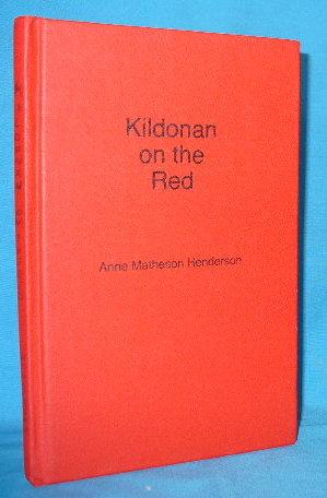 Seller image for Kildonan on the Red for sale by Alhambra Books