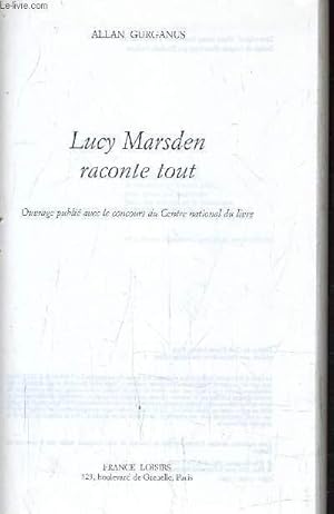 Seller image for LUCY MARSDEN RACONTE TOUT. for sale by Le-Livre