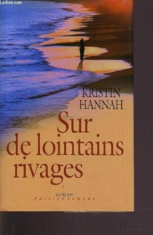 Seller image for SUR LE LOINTAINS RIVGES. for sale by Le-Livre