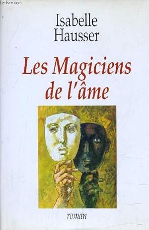 Image du vendeur pour LES MAGICIENS DE L'AME. mis en vente par Le-Livre
