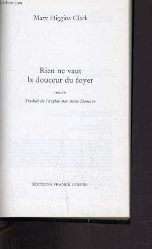 Image du vendeur pour RIEN NE VAUT LA DOUCEUR DU FOYER. mis en vente par Le-Livre