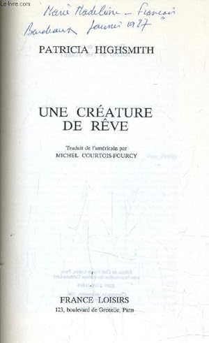 Seller image for UNE CREATURE DE REVE. for sale by Le-Livre