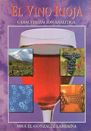 Imagen del vendedor de EL VINO RIOJA. CARACTERIZACIN ANALTICA. a la venta por angeles sancha libros